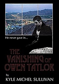 The Vanishing of Owen Taylor (Hardcover)