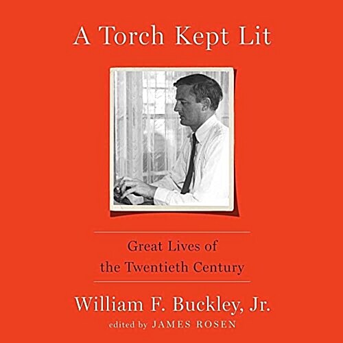 A Torch Kept Lit Lib/E: Great Lives of the Twentieth Century (Audio CD)