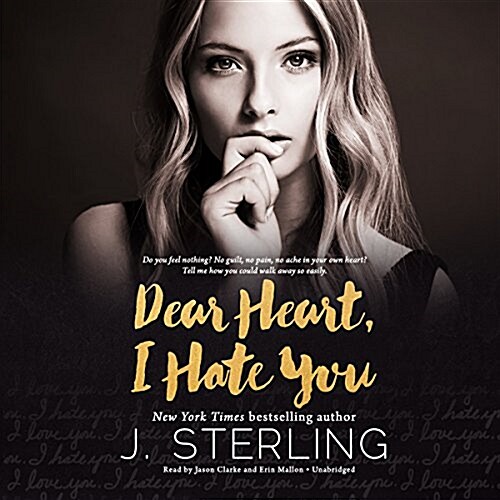 Dear Heart, I Hate You (Audio CD)