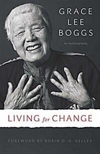 Living for Change: An Autobiography (Paperback)