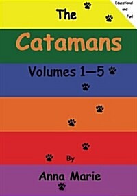 The Catamans: Volumes 1-5 (Paperback)