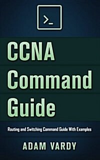 CCNA Command Guide (Paperback)