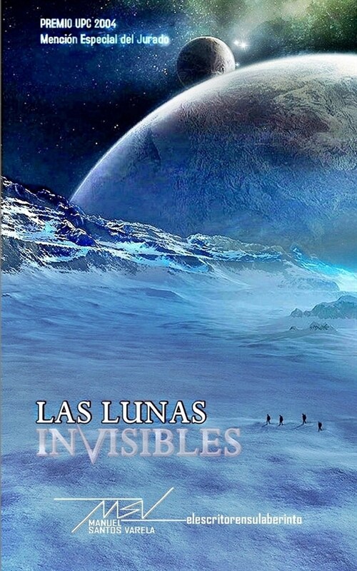 Las Lunas Invisibles (Paperback)