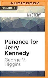 Penance for Jerry Kennedy (MP3 CD)