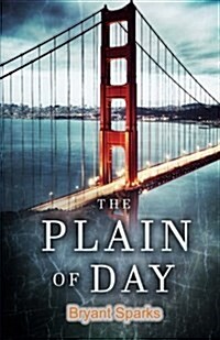 The Plain of Day (Paperback)