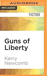Guns of Liberty (MP3 CD)