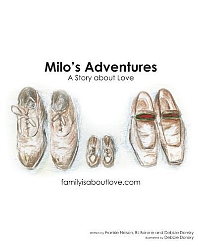 Milos Adventures: A Story about Love (Paperback)