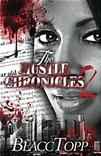 The Hustle Chronicles 2 (Paperback)