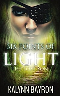 Six Points of Light: The Lost Son (Paperback)