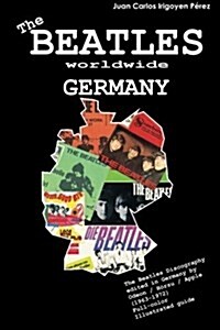 The Beatles Worldwide: Germany (Paperback)