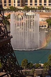 Top 50 Man Made Wonders the Fountain at Bellagio 150 Page Lined Journal: 150 Page Lined Journal (Paperback)