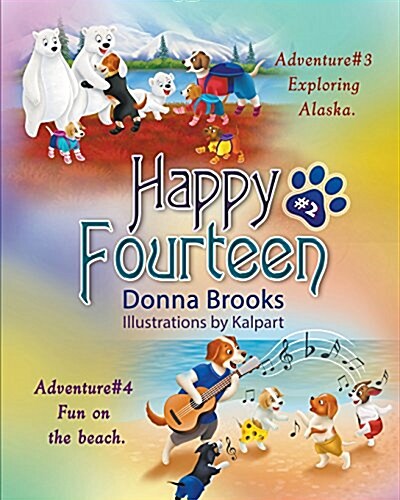 Happy Fourteen # 2: Exploring Alaska Fun on the Beach (Paperback)