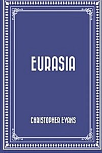 Eurasia (Paperback)