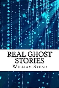 Real Ghost Stories (Paperback)