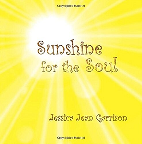Sunshine for the Soul (Hardcover)