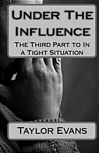 Under the Influence (Paperback)