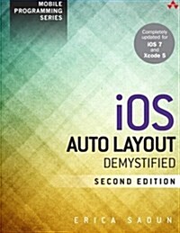 IOS Auto Layout Demystified (2nd Edition) (Paperback)