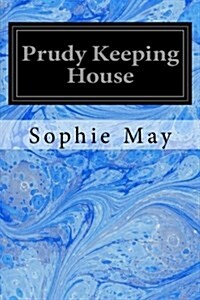 Prudy Keeping House (Paperback)