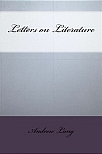 Letters on Literature (Paperback)