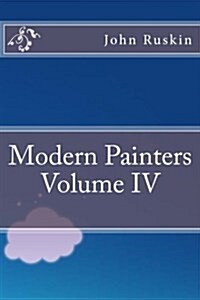 Modern Painters Volume IV (Paperback)