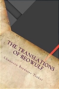 The Translations of Beowulf (Paperback)