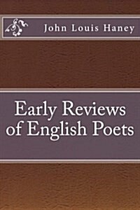 Early Reviews of English Poets (Paperback)
