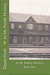 In My Family History: Book One (Paperback)