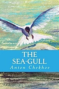 The Sea-Gull (Paperback)