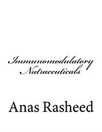 Immunomodulatory Nutraceuticals (Paperback)