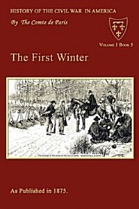 The First Winter (Paperback)