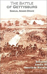 The Battle of Gettysburg 1863 (Paperback)
