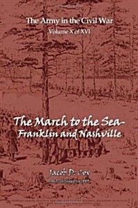 The March to the Sea (Paperback)