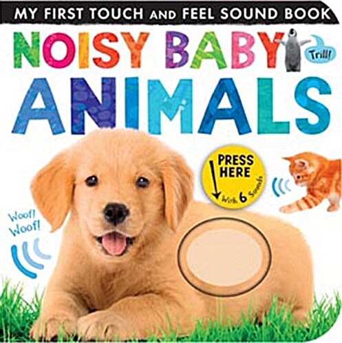 Noisy Baby Animals (Board Books)