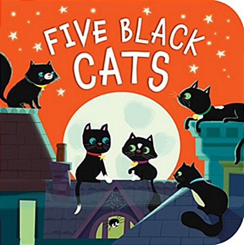 Five Black Cats: A Counting Board Book for Kids and Toddlers (Board Books)