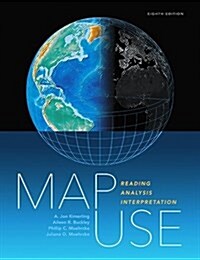 Map Use: Reading, Analysis, Interpretation (Paperback, 8)