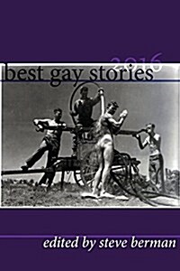 Best Gay Stories 2016 (Paperback)