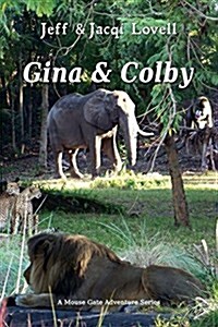 Gina and Colby (Paperback)