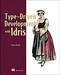 Type-Driven Development with Idris (Paperback)
