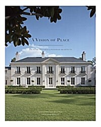 A Vision of Place: The Work of Curtis & Windham Architects (Hardcover)