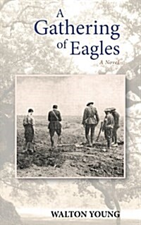 A Gathering of Eagles (Paperback)