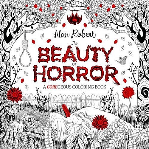 The Beauty of Horror 1: A Goregeous Coloring Book (Paperback)