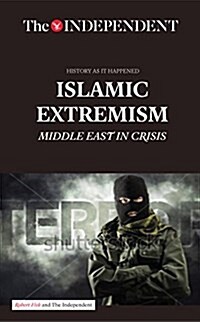 Islamic Extremism: Middle East in Crisis (Paperback)