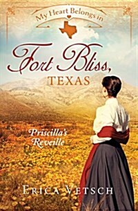 My Heart Belongs in Fort Bliss, Texas (Paperback)
