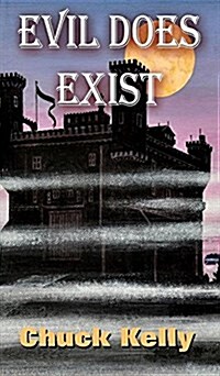 Evil Does Exist (Hardcover)