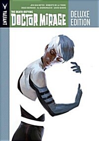 The Death-Defying Dr. Mirage, Book 1 (Hardcover, Deluxe)