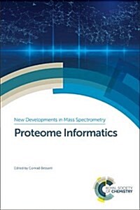 Proteome Informatics (Hardcover)
