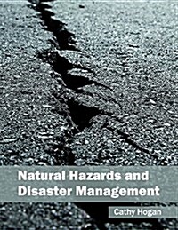 Natural Hazards and Disaster Management (Hardcover)