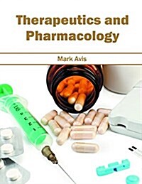 Therapeutics and Pharmacology (Hardcover)