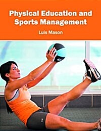 Physical Education and Sports Management (Hardcover)