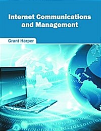 Internet Communications and Management (Hardcover)
